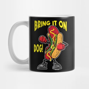 Chicago Style Hot Dog - Bring it on Dog Mug